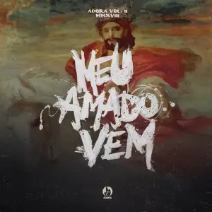 Meu Amado Vem