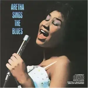 Aretha Sings the Blues