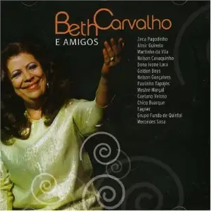 Beth Carvalho e Amigos