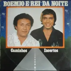 Boêmio e Rei da Noite