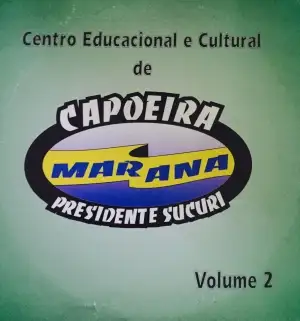 Capoeira Marana Volume 2