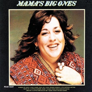 Mama's Big Ones: The Best of Mama Cass