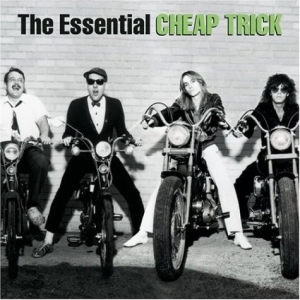 Essential Cheap Trick (Remastered)