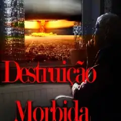 Destruição Mórbida