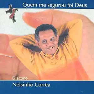 Quem Me Segurou Foi Deus