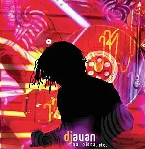 Djavan na Pista, Etc