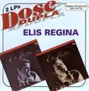 Dose Dupla: Elis Regina