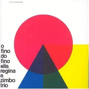 O Fino do Fino: com O Zimbo Trio