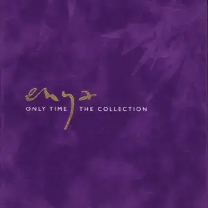 Only Time: The Collection