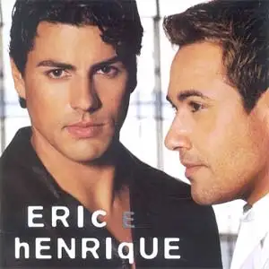 Eric e Henrique