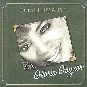 O Melhor de Gloria Gaynor