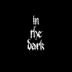 In The Dark