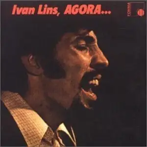 Ivan Lins, Agora,,,