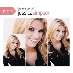 Playlist: The Very Best Of Jessica Simpson