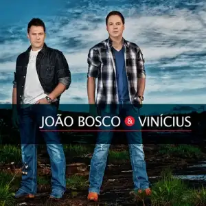 João Bosco & Vinicius