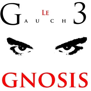 Le Gauche Gnosis