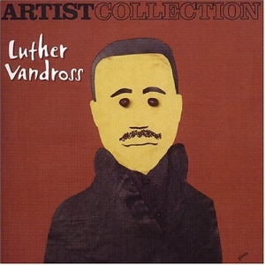 Artist Collection: Luther Vandross