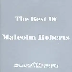 The Best of: Malcolm Roberts