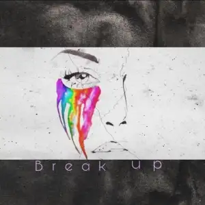 Break Up