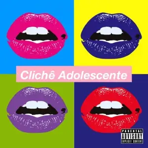 Clichê Adolescente [EP]