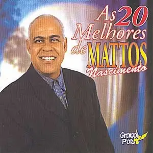 As 20 Melhores De Mattos Nascimento