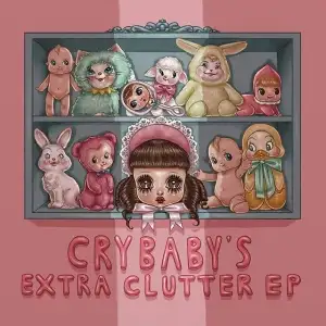 Cry Baby's Extra Clutter EP