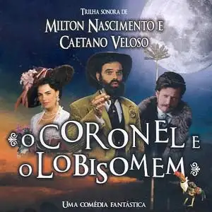 O Coronel e o Lobisomem