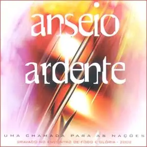 Anseio Ardente