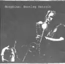 Bootleg Detroit