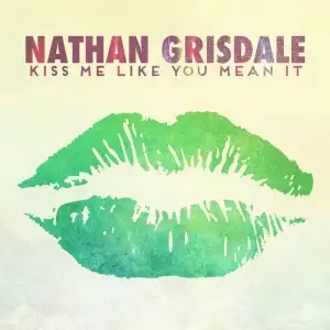 Kiss Me Like You Mean It - EP