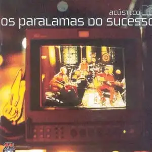 Acústico MTV - Os Paralamas do Sucesso