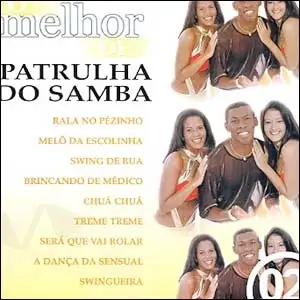 O Melhor de Patrulha do Samba