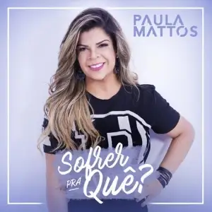 Sofrer Pra Quê? - EP