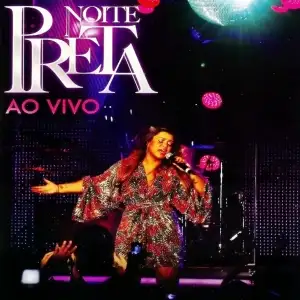 Noite Preta (Ao Vivo)