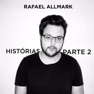 Histórias, Parte 2