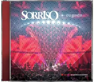 Sorriso Eu Gosto Ao Vivo No Maracanãzinho - Vol. 2