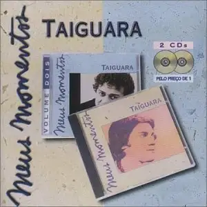 Meus Momentos: Taiguara