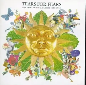 Tears Roll Down: Greatest Hits 82-92