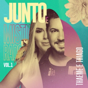 Junto e Misturado, Vol, 1 (Ao Vivo)