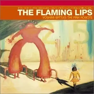 Yoshimi Battles the Pink Robots