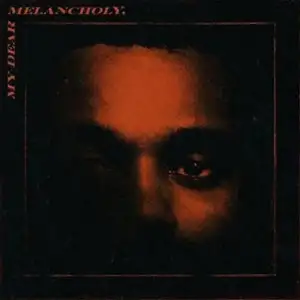 My Dear Melancholy,