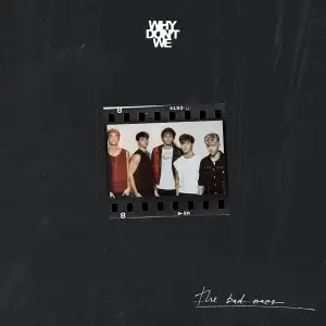 The Bad Ones - EP