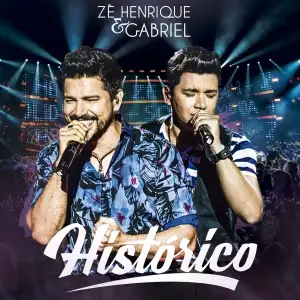 Histórico - Zé Henrique & Gabriel