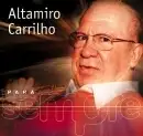 Para Sempre: Altamiro Carrilho