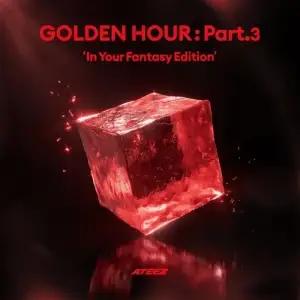GOLDEN HOUR : Part.3 &lsquo;In Your Fantasy Edition'