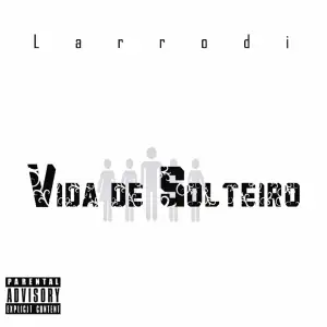 EP | Vida de Solteiro