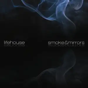 Smoke & Mirrors