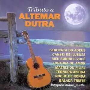 Tributo a Altemar Dutra