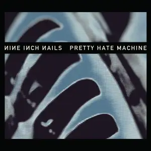 Pretty Hate Machine