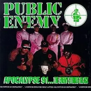 Apocalypse 91...The Enemy Strikes Black